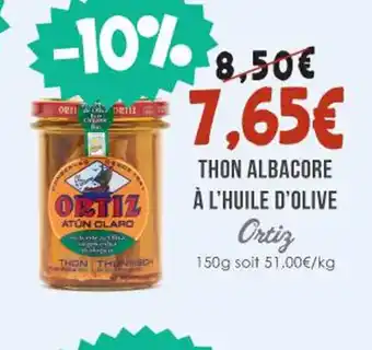 Naturalia THON ALBACORE À L'HUILE D'OLIVE Ortiz offre