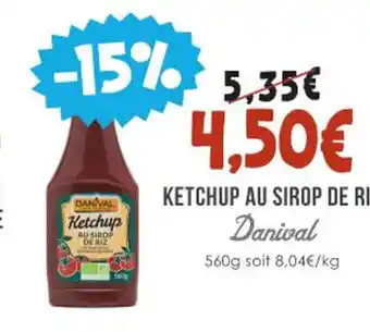 Naturalia KETCHUP AU SIROP DE RIZ Danival offre