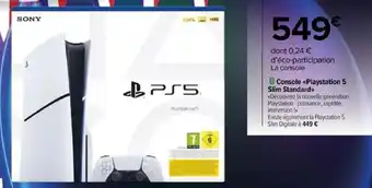 Carrefour Console Playstation 5 Slim Standard offre