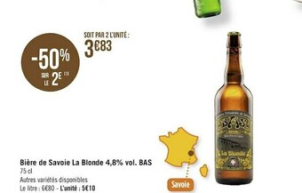 Géant Casino Bas bière de savoie la blonde 4,8% vol. offre