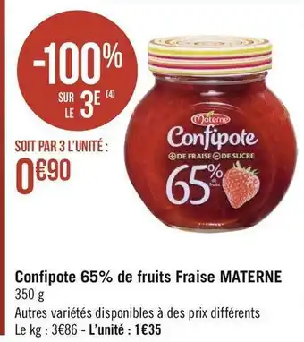 Géant Casino Materne confipote 65% de fruits fraise offre