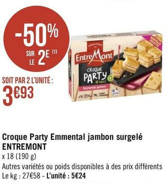Géant Casino Entremont croque party emmental jambon surgelé offre