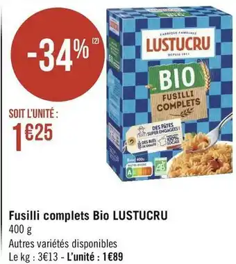 Lustucru fusilli complets bio