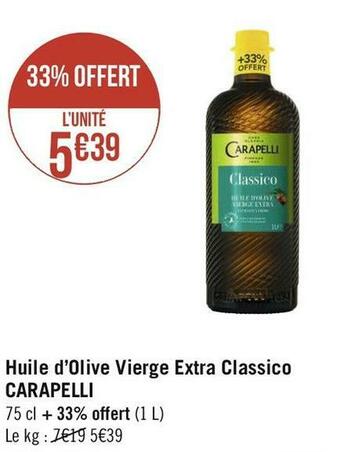Géant Casino Carapelli huile d’olive vierge extra classico offre