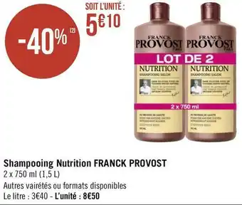 Géant Casino Franck provost shampooing nutrition offre
