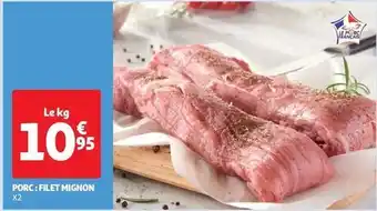 Auchan Supermarché Porc: filet mignon offre