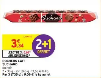 Intermarché Suchard - rochers lait offre