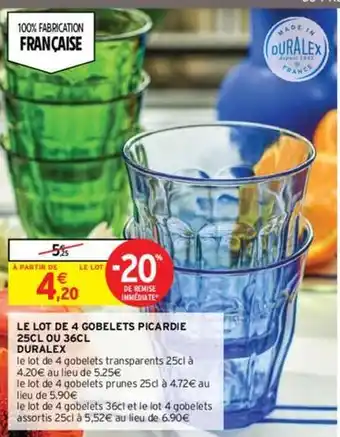 Intermarché Duralex - le lot de 4 gobelets picardie offre