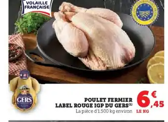 Super U POULET FERMIER LABEL ROUGE IGP DU GERS offre