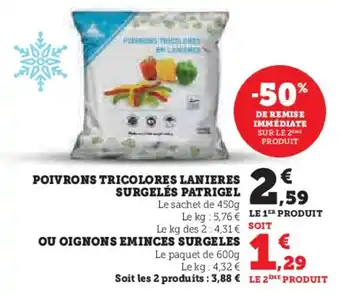 Super U POIVRONS TRICOLORES LANIERES SURGELÉS PATRIGEL offre