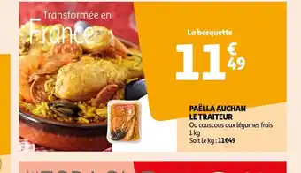 Auchan Supermarché PAËLLA AUCHAN LE TRAITEUR offre