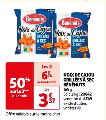 Auchan NOIX DE CAJOU GRILLÉES À SEC BÉNÉNUTS offre