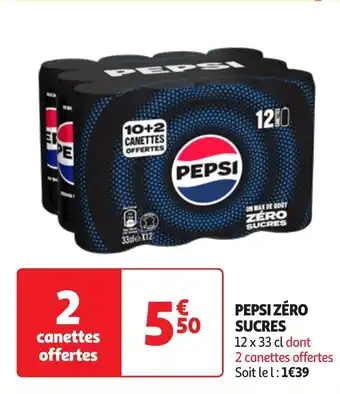 Auchan PEPSI ZÉRO SUCRES offre