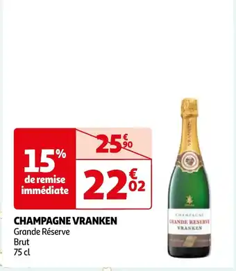 Auchan CHAMPAGNE GRANDE RESERVI offre