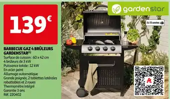 Auchan BARBECUE GAZ 4 BRÛLEURS GARDENSTAR(¹) offre