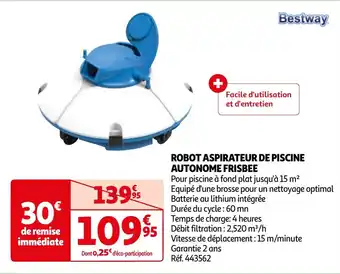 Auchan ROBOT ASPIRATEUR DE PISCINE AUTONOME FRISBEE offre