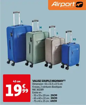 Auchan VALISE SOUPLE HIGHWAY(¹) offre