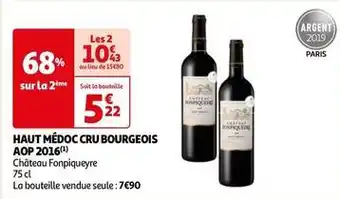 Auchan Supermarché Château fonpiqueyre - haut médoc cru bourgeois aop 2016 offre