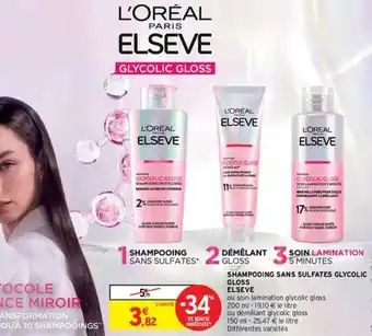 Intermarché L'oréal - shampooing sans sulfates glycolic gloss elseve offre