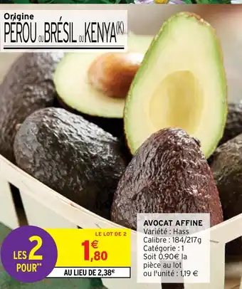 Intermarché Express AVOCAT AFFINE Variété Hass offre