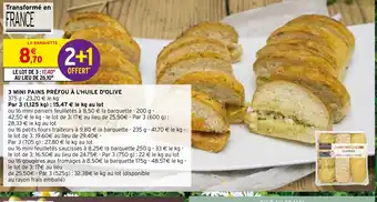 Intermarché Express 3 MINI PAINS PRÉFOU À L'HUILE D'OLIVE offre