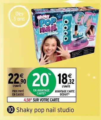 Intermarché Shaky pop nail studio offre