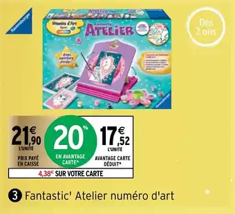 Intermarché Fantastic' Atelier numero d'art offre