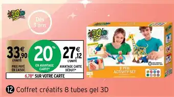 Intermarché Coffrets Créatifs 8 tubes gel 3D offre