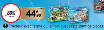 Intermarché Tracteur avec ferme ou le Port avec restaurant de glaces offre