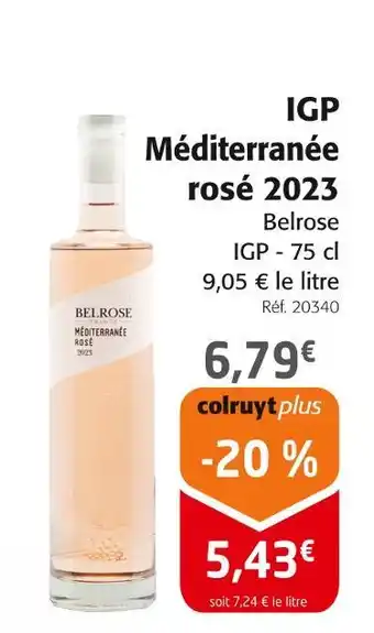 Colruyt Belrose IGP Méditerranée rosé 2023 offre