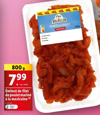 Lidl L'étal du VOLAILLER Émincé de filet de poulet mariné à la mexicaine offre