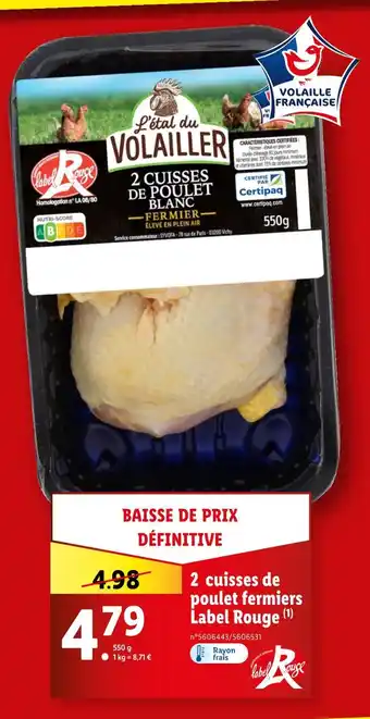 Lidl L'etal Du Volailler 2 cuisses de poulet fermiers Label Rouge offre