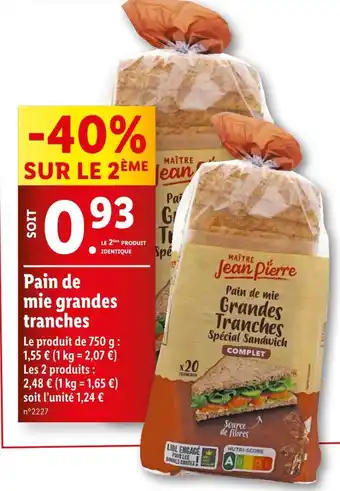 Lidl MAÏTRE JEAN PIERRE Pain mie grandes tranches offre