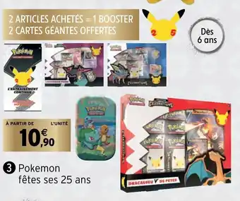Intermarché Pokemon Fêtes Ses 25ans offre