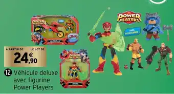 Intermarché Véhicule Deluxe Avec Figurine offre