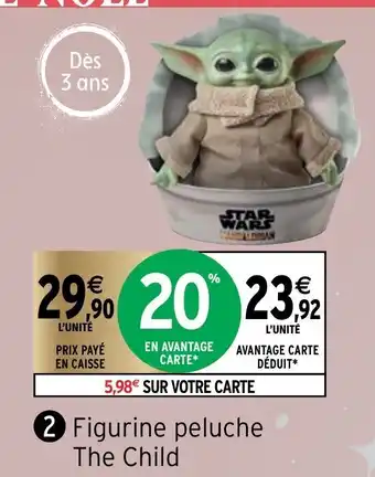 Intermarché Figurine Peluche The Child offre