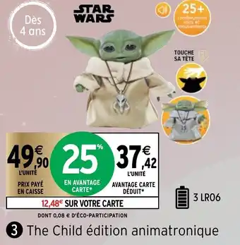 Intermarché The Child édition Animatronique offre