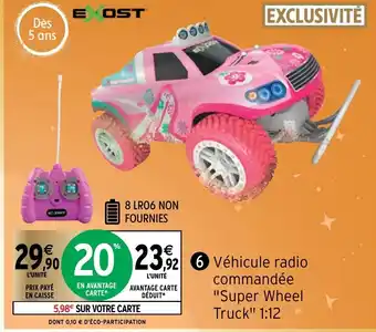 Intermarché Véhicule Radio Commandée Super Wheel offre