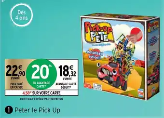 Intermarché Peter Le Pick Up offre