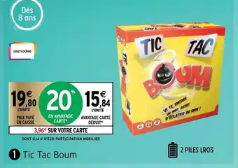Intermarché Tic Tac Boum offre