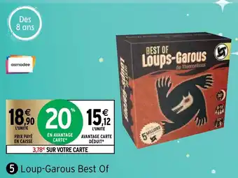 Intermarché Loup-Garous Best Of offre