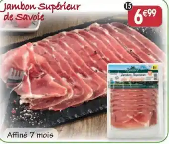 Maximo Jambon Supérieur de savoie offre