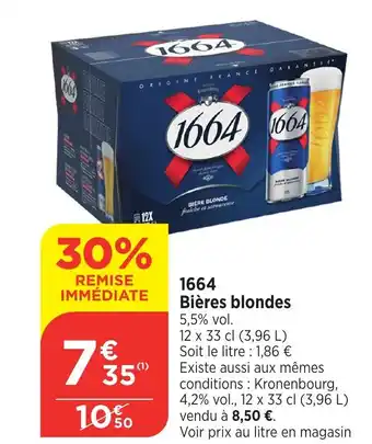 Bi1 1664 Bières blondes offre