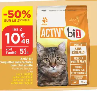 Bi1 Activ' bil Croquettes sans céréales pour chat adulte Poulet ou Saumon 1,5 kg offre