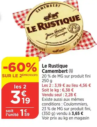 Bi1 Le Rustique Camembert (A) offre