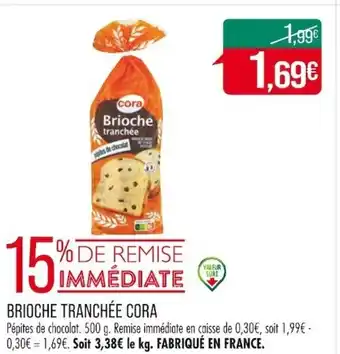 Match BRIOCHE TRANCHÉE CORA offre