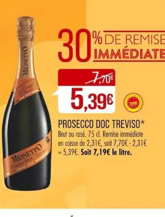 Match PROSECCO DOC TREVISO* offre