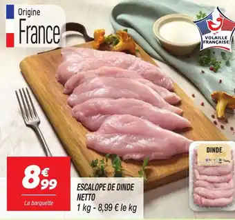 Netto ESCALOPE DE DINDE NETTO offre