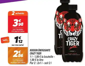 Netto BOISSON ÉNERGISANTE CRAZY TIGER offre