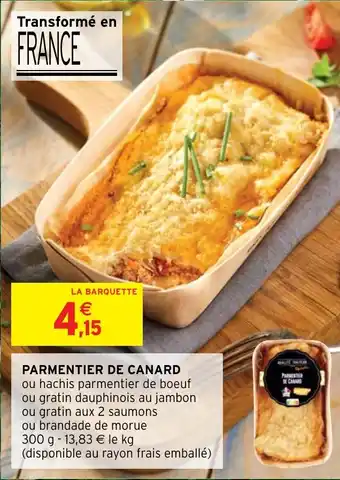 Intermarché Hyper PARMENTIER DE CANARD offre